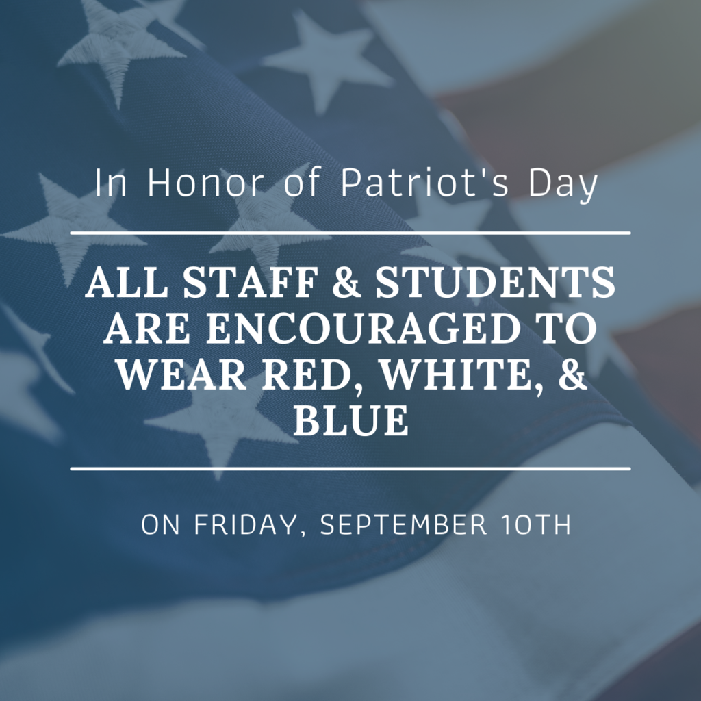 Wear Red, White, and Blue on Friday for Patriot's Day